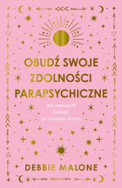 Okładka książki Obudź swoje zdolności parapsychiczne