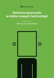 Okładka książki Ochrona wizerunku w dobie nowych technologii