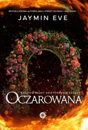 Oczarowana. Shadow Beast Shifters. Tom 6. Autor: Jaymin Eve. Dadada.pl Okładka książki Oczarowana. Shadow Beast Shifters. Tom 6