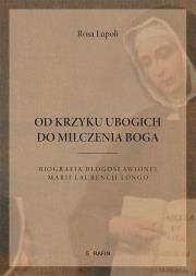 Okładka książki Od krzyku ubogich do milczenia Boga