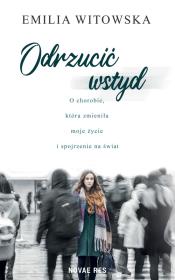Odrzucić wstyd. Autor: Witowska Emilia. Dadada.pl Okładka książki Odrzucić wstyd