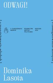 Okładka książki Odwagi! [o zaangażowaniu młodych]. Płomienie