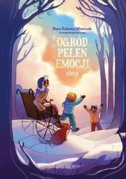 Okładka książki Ogród pełen emocji zimą