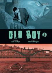 Old Boy. Tom 3. Autor: Garon Tsuchiya, Nobuaki Minegishi. Dadada.pl Okładka książki Old Boy. Tom 3