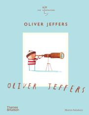 Oliver Jeffers. Autor: Martin Salisbury. Dadada.pl Okładka książki Oliver Jeffers
