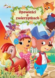 Opowieści o zwierzątkach. Autor: Opracowanie zbiorowe. Dadada.pl Okładka książki Opowieści o zwierzątkach