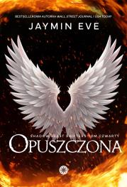 Opuszczona. Shadow Beast Shifters. Tom 4. Autor: Jaymin Eve. Dadada.pl Okładka książki Opuszczona. Shadow Beast Shifters. Tom 4