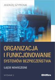 Okładka książki Organizacja i funkcjonowanie systemów bezpieczeństwa
