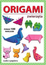 Okładka książki Origami. Zwierzęta. Ponad 100 naklejek