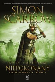 Orły imperium 15 Niepokonany. Autor: Simon Scarrow. Dadada.pl Okładka książki Orły imperium 15 Niepokonany