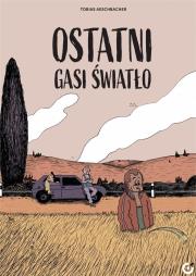 Okładka książki Ostatni gasi światło
