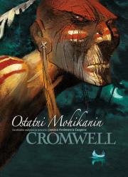 Ostatni Mohikanin. Autor: Catamalou, Cromwell. Dadada.pl Okładka książki Ostatni Mohikanin