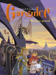 Ostatni portal. Gargulce. Gargulce. Tom 7. Autor: Denis-Pierre Filippi, Silvio Camboni. Dadada.pl Okładka książki Ostatni portal. Gargulce. Gargulce. Tom 7