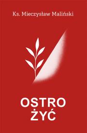 Okładka książki Ostro żyć