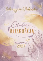 Okładka książki Otulona Bliskością. Kalendarz 2027