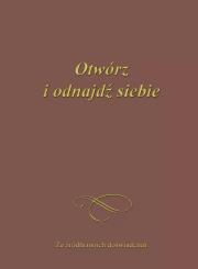 Okładka książki Otwórz i odnajdź siebie