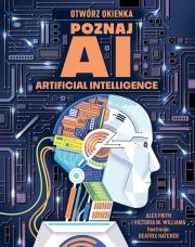Okładka książki Otwórz okienka. Poznaj AI. Artificial intelligence