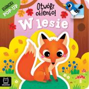 Okładka książki Otwórz okienko! W lesie. Książeczka pop-up