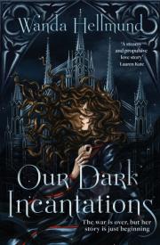 Okładka książki Our Dark Incantations