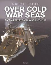 Over Cold War Seas. Autor: Napier Michael. Dadada.pl Okładka książki Over Cold War Seas