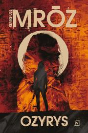 Ozyrys. Autor: Remigiusz Mróz. Dadada.pl Okładka książki Ozyrys