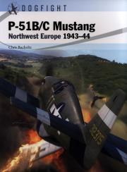 P-51B/C Mustang. Autor: Bucholtz Chris. Dadada.pl Okładka książki P-51B/C Mustang