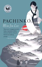 Pachinko. Autor: Min Jin Lee. Dadada.pl Okładka książki Pachinko
