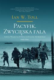 Okładka książki Pacyfik. Zwycięska fala. Walki na wyspach Oceanu Spokojnego 1942-1944
