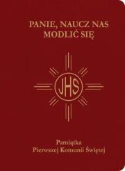 Okładka książki Pamiątka I Komunii Świętej - Modlitewnik bordowy