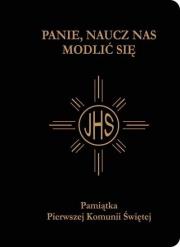 Okładka książki Pamiątka I Komunii Świętej - Modlitewnik czarny