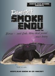 Pamiętnik Smoka Endu. Breza - Smok Endu, który chciał poznać nowe krainy. Autor: Hayes Forrest. Dadada.pl Okładka książki Pamiętnik Smoka Endu. Breza - Smok Endu, który chciał poznać nowe krainy