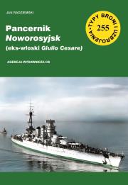 Pancernik Noworosyjsk (eks-włoski Giulio Cesare). Autor: Jan Radziemski. Dadada.pl Okładka książki Pancernik Noworosyjsk (eks-włoski Giulio Cesare)