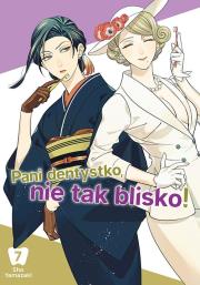 Pani dentystko, nie tak blisko! Tom 7. Autor: Shou Yamazaki. Dadada.pl Okładka książki Pani dentystko, nie tak blisko! Tom 7