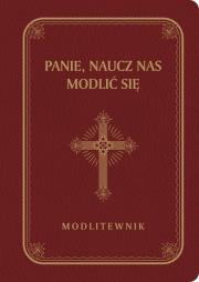 Okładka książki Panie, naucz nas modlić się bordo DL