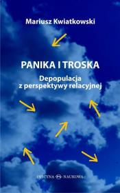 Okładka książki Panika i troska. Depopulacja z perspektywy...
