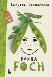 Panna Foch. Autor: Barbara Kosmowska. Dadada.pl Okładka książki Panna Foch