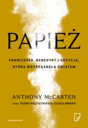 Papież - uszkodzone. Autor: Anthony McCarten. Dadada.pl Okładka książki Papież - uszkodzone
