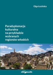 Okładka książki Paradyplomacja kulturalna na przykładzie wybranych regionów włoskich