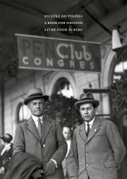 Okładka książki PEN Club. Książka do pisania. A book for writing. Livre pour écrire