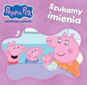 Okładka książki Peppa Pig Książeczki z Półeczki. Szukamy imienia