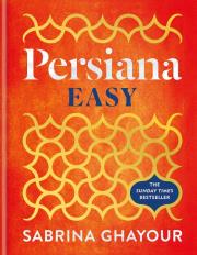 Persiana Easy wer. angielska. Autor: Ghayour Sabrina. Dadada.pl Okładka książki Persiana Easy wer. angielska