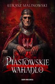 Okładka książki Piastowskie wahadło