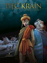 Pięć Krain. Bardziej niż martwa. Tom 8. Autor: Lewelyn, Jérôme Lereculey. Dadada.pl Okładka książki Pięć Krain. Bardziej niż martwa. Tom 8