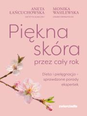 Okładka książki Piękna skóra przez cały rok