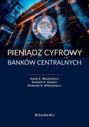 Okładka książki Pieniądz cyfrowy banków centralnych