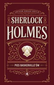 Okładka książki Pies Baskerville’ów. Sherlock Holmes