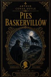 Okładka książki Pies Baskervillów / The Hound of the Baskervilles wyd. dwujęzyczne