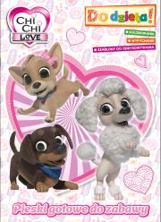 Okładka książki Pieski gotowe do zabawy. Chi Chi Love. Do dzieła!