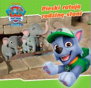 Okładka książki Pieski ratują rodzinę słoni. Psi Patrol