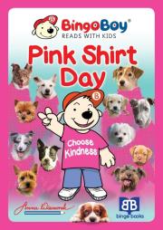 Pink Shirt Day. Wydawca: bingo books. Dadada.pl Opakowanie Pink Shirt Day